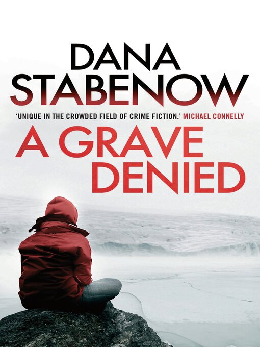 Title details for A Grave Denied by Dana Stabenow - Available